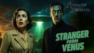 Livingston Presents “Stranger from Venus” (1954)